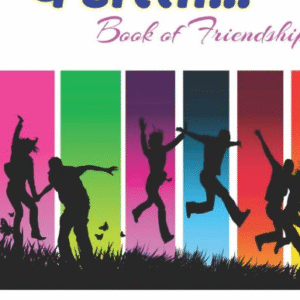 Ye Dosti... Book Of Friendship